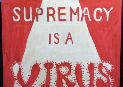 red and white background with message White Supremacy is a VIRUS