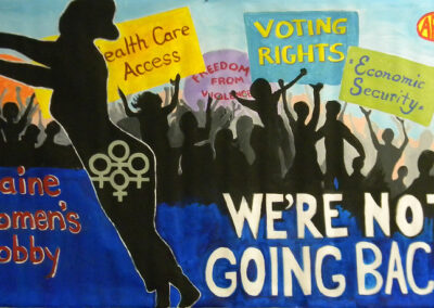 Maine Women's Lobby proclaims we're not going back! figures holding signs and pushing against a wall