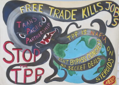 free trade kills jobs - stop trans pacific partnership painted as an octopus